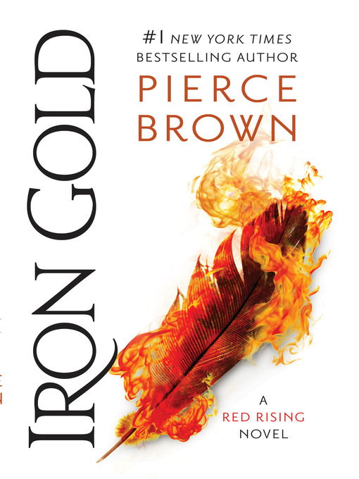 Détails du titre pour Iron Gold par Pierce Brown - Disponible